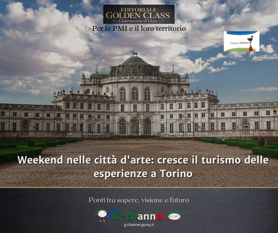 Weekend nelle città d'arte: cresce il turismo delle esperienze a Torino