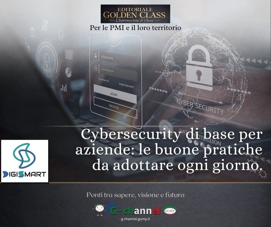 Cybersecurity di base per aziende: le buone pratiche da adottare ogni giorno