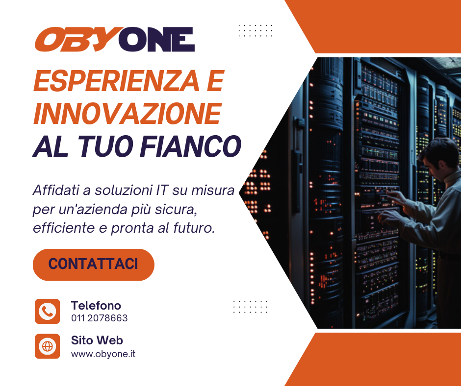 ObyOne – Soluzioni IT su Misura per il Futuro della tua Azienda ObyOne – Soluzioni IT su Misura per il Futuro della tua Azienda