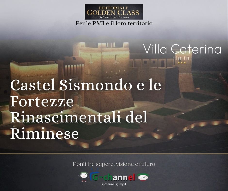 Castel Sismondo e le Fortezze Rinascimentali del Riminese