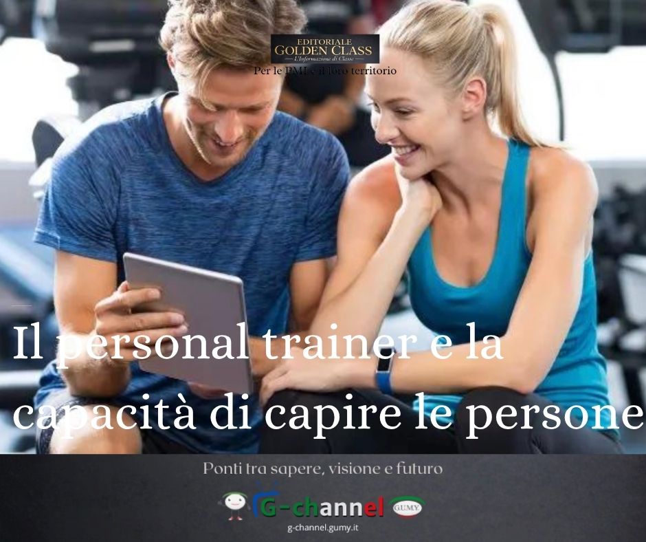 Il personal trainer e la capacità di capire le persone