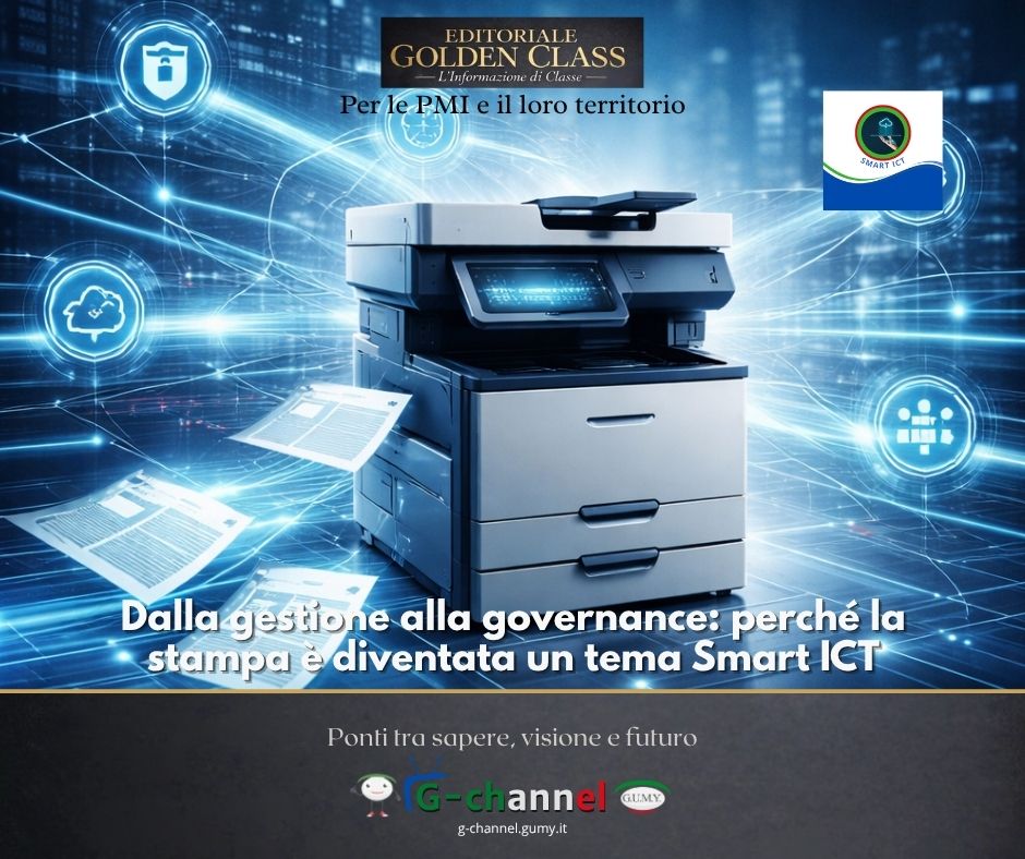 Dalla gestione alla governance: perché la stampa è diventata un tema Smart ICT