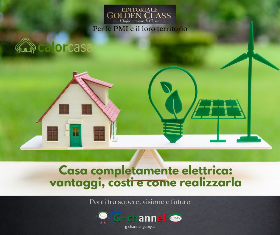 Casa completamente elettrica: vantaggi, costi e come realizzarla
