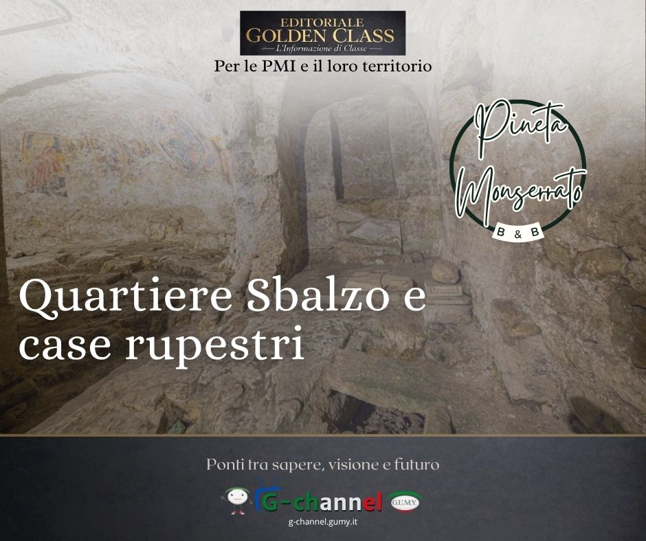 Quartiere Sbalzo e case rupestri 