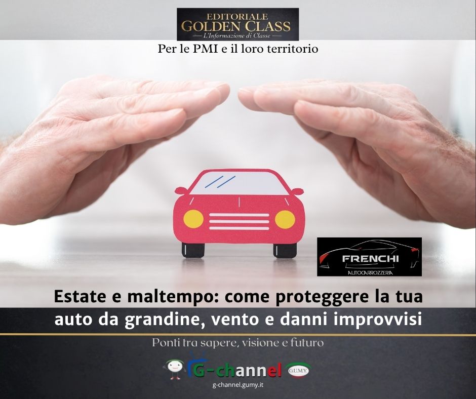 Estate e maltempo: come proteggere la tua auto da grandine, vento e danni improvvisi