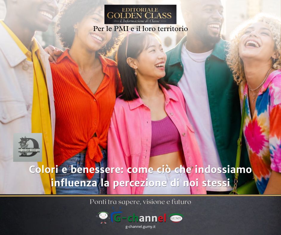 Colori e benessere: come ciò che indossiamo influenza la percezione di noi stessi