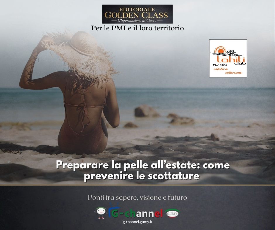 Preparare la pelle all’estate: come prevenire le scottature