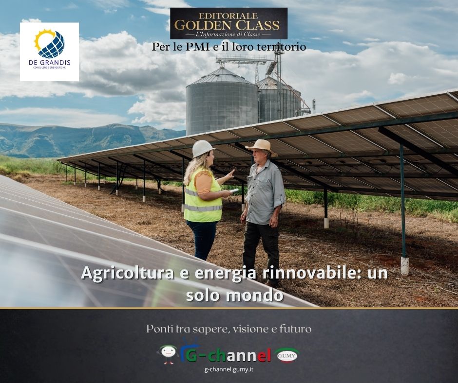 Agricoltura ed energia rinnovabile: un solo mondo