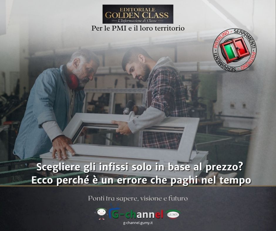 Scegliere gli infissi solo in base al prezzo? Ecco perché è un errore che paghi nel tempo