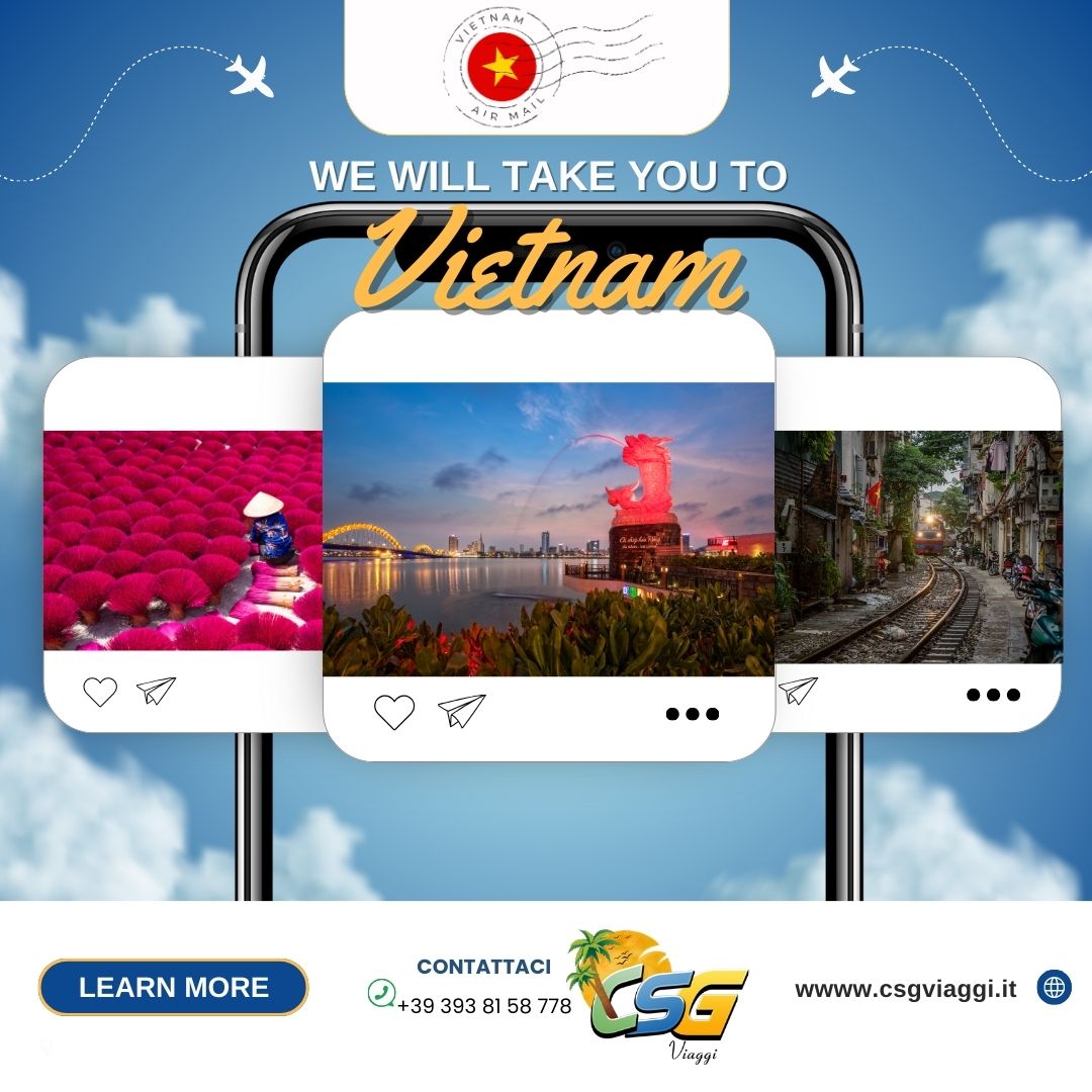 🌸 Vietnam Explorer: scopri l’Asia più autentica con CSG Viaggi