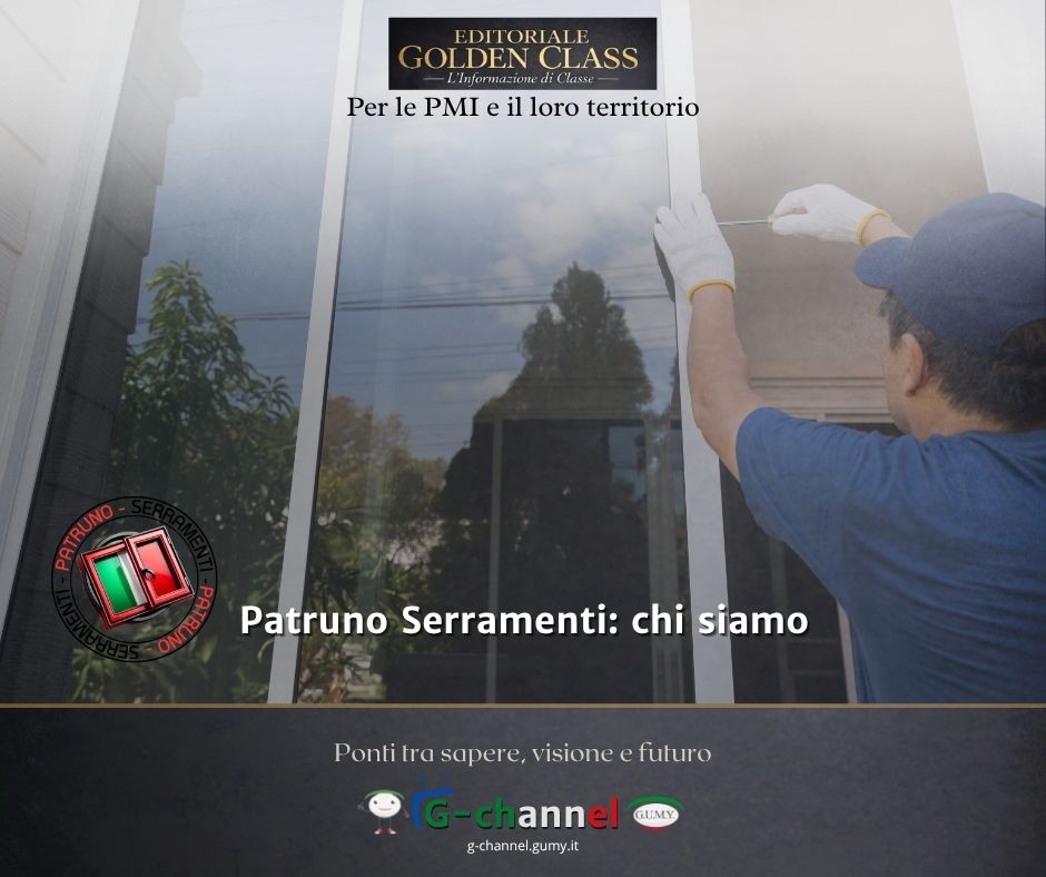 Patruno Serramenti: chi siamo