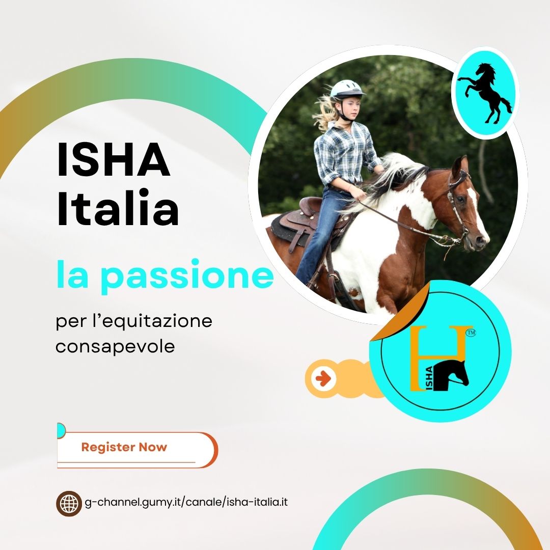 ISHA Italia: la passione per l’equitazione consapevole