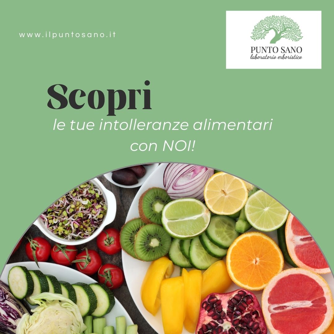 Scopri le tue intolleranze alimentari con Il Punto Sano