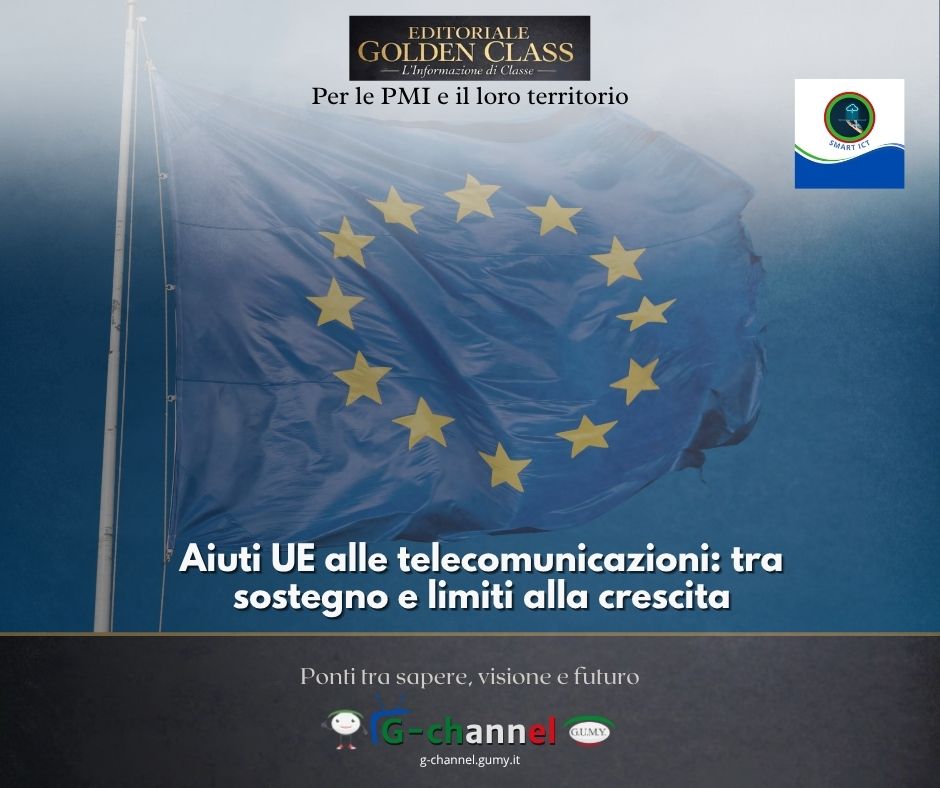 Aiuti UE alle telecomunicazioni: tra sostegno e limiti alla crescita