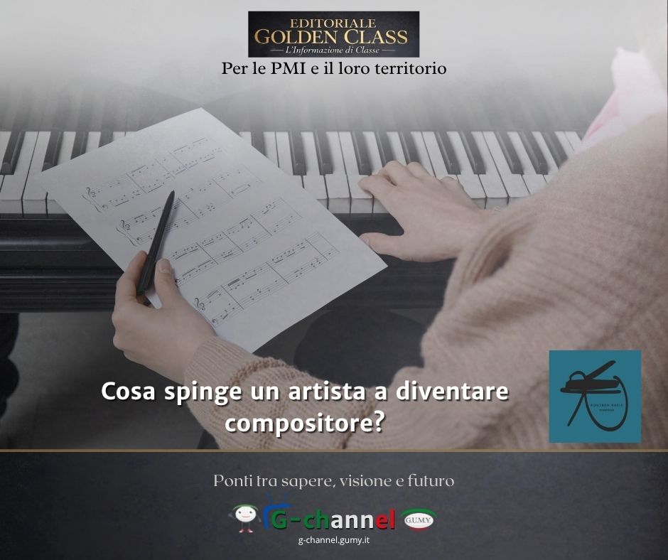 Cosa spinge un artista a diventare compositore?