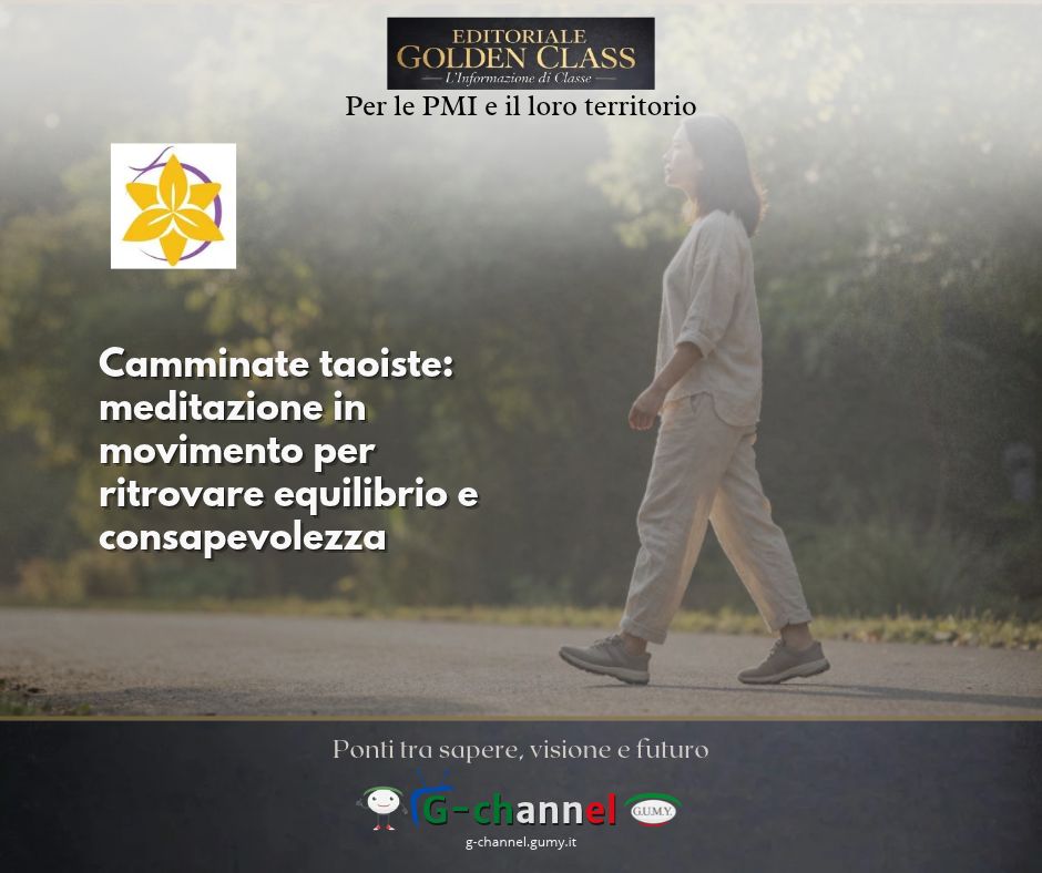 Camminate taoiste: meditazione in movimento per ritrovare equilibrio e consapevolezza