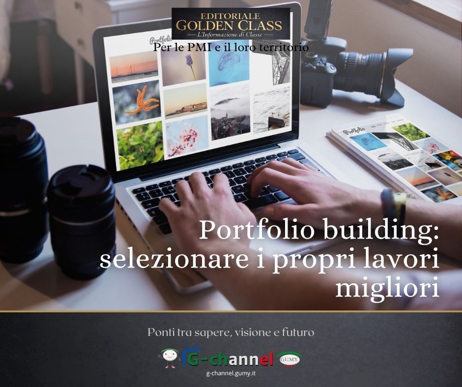 Portfolio building: selezionare i propri lavori migliori