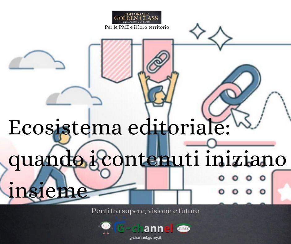 Ecosistema editoriale: quando i contenuti iniziano a lavorare insieme