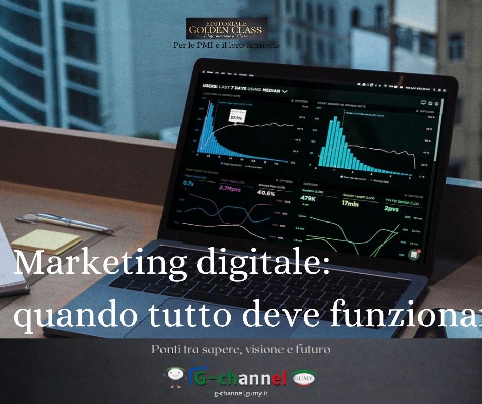 Marketing digitale: quando tutto deve funzionare insieme