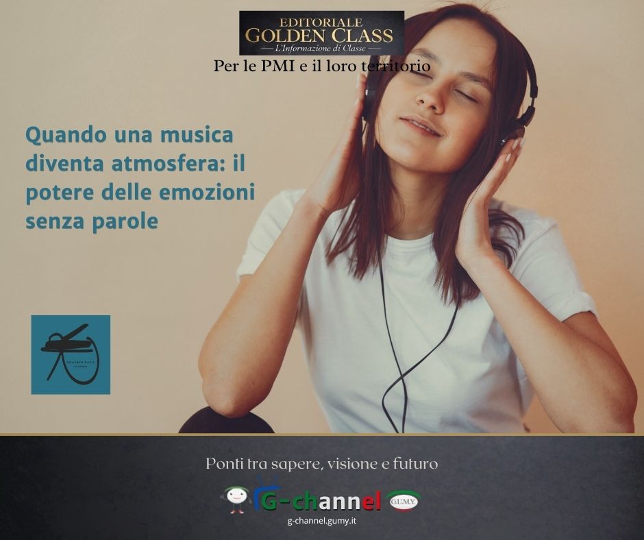 Quando una musica diventa atmosfera: il potere delle emozioni senza parole