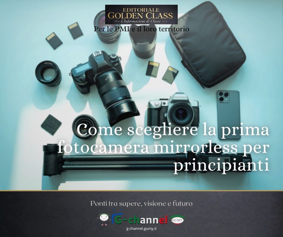 Come scegliere la prima fotocamera mirrorless per principianti