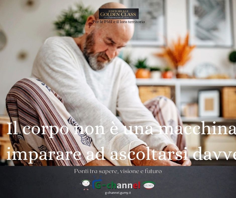 Il corpo non è una macchina: imparare ad ascoltarsi davvero