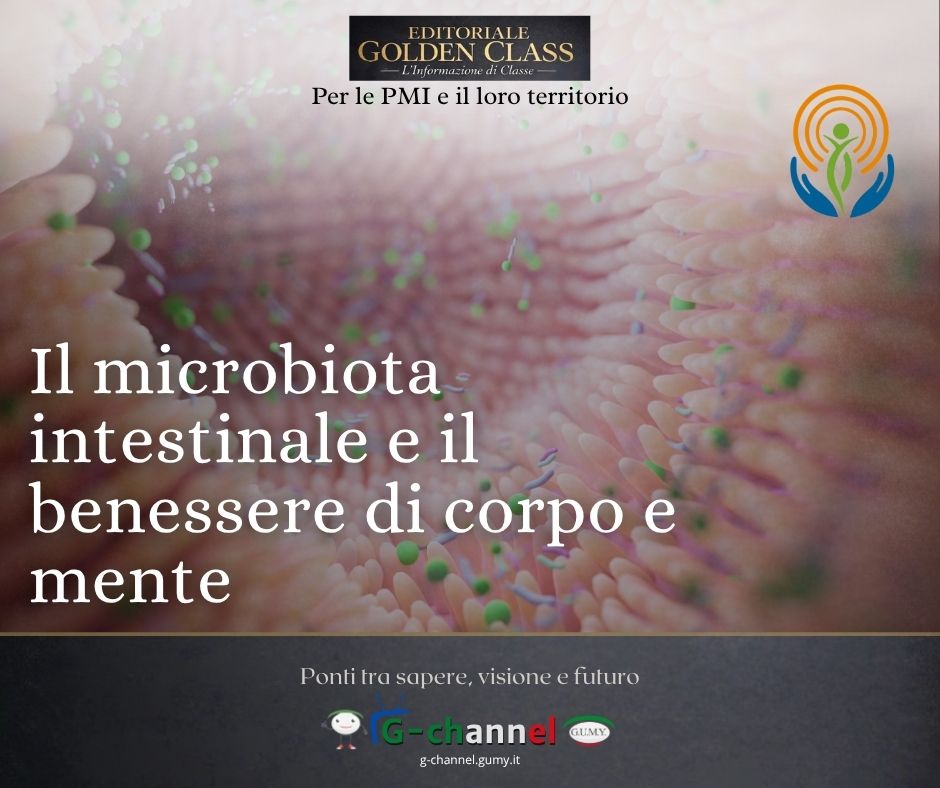 Il microbiota intestinale e il benessere di corpo e mente