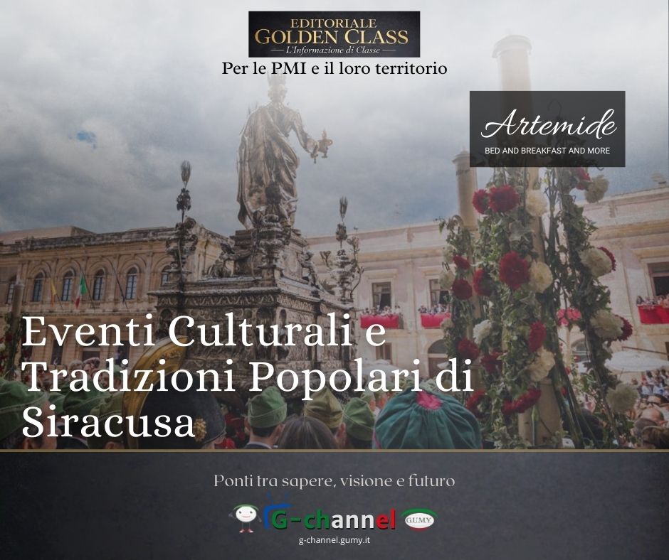 Eventi Culturali e Tradizioni Popolari di Siracusa