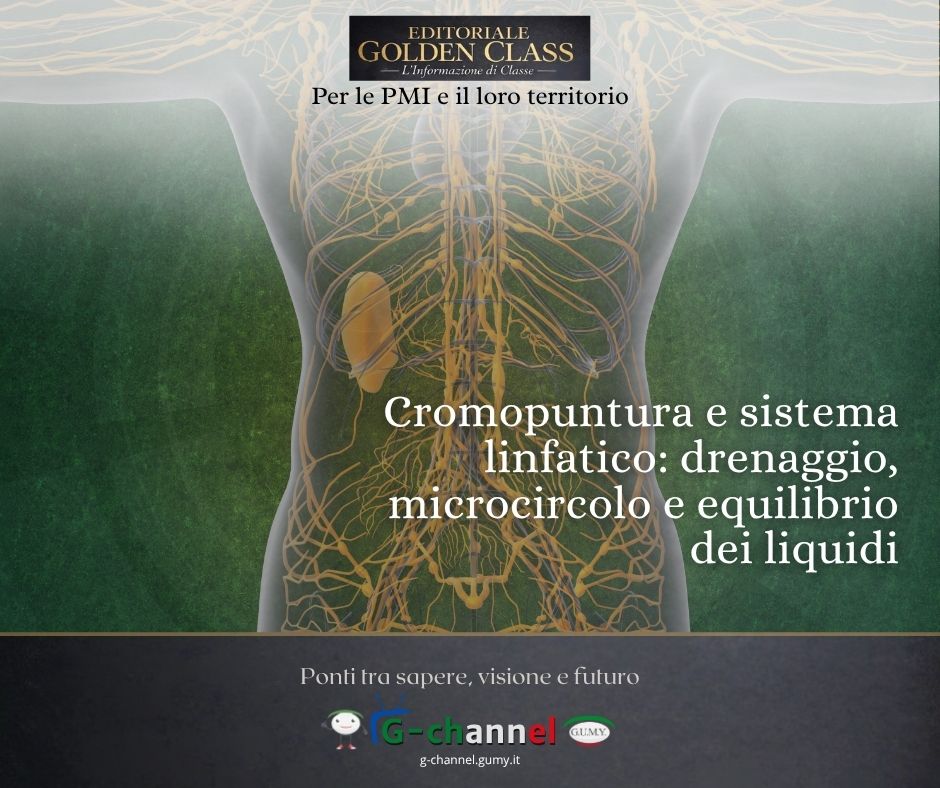 Cromopuntura e sistema linfatico: drenaggio, microcircolo e equilibrio dei liquidi