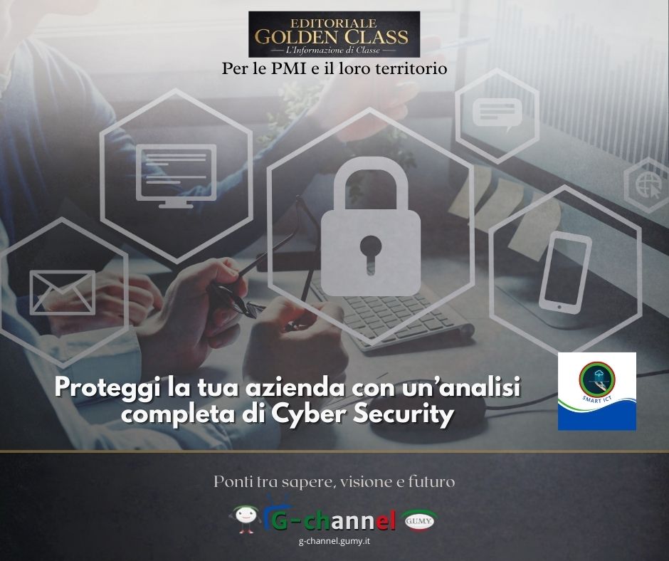 Proteggi la tua azienda con un’analisi completa di Cyber Security