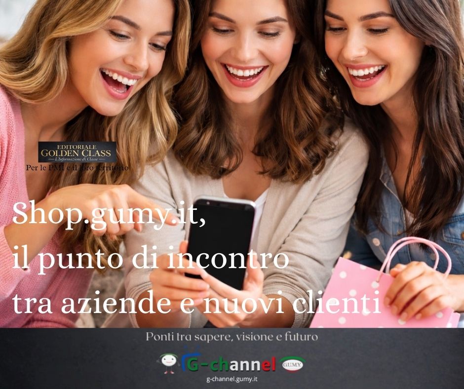 Shop.gumy.it, il punto di incontro tra aziende e nuovi clienti
