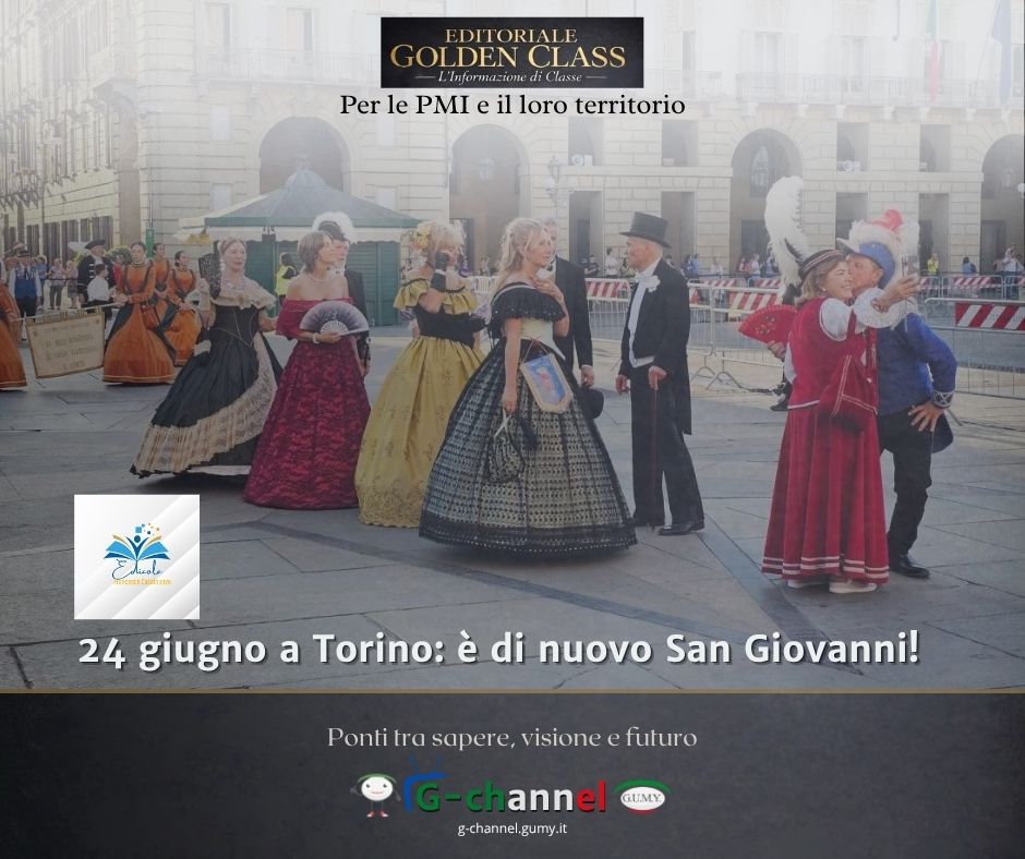 Attualità: 24 giugno a Torino è di nuovo San Giovanni