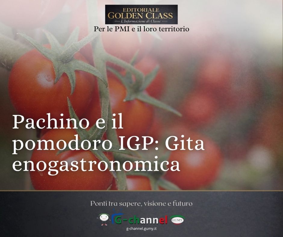 Pachino e il pomodoro IGP: gita enogastronomica