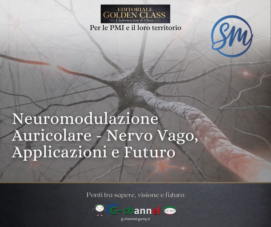 Neuromodulazione Auricolare - Nervo Vago, Applicazioni e Futuro