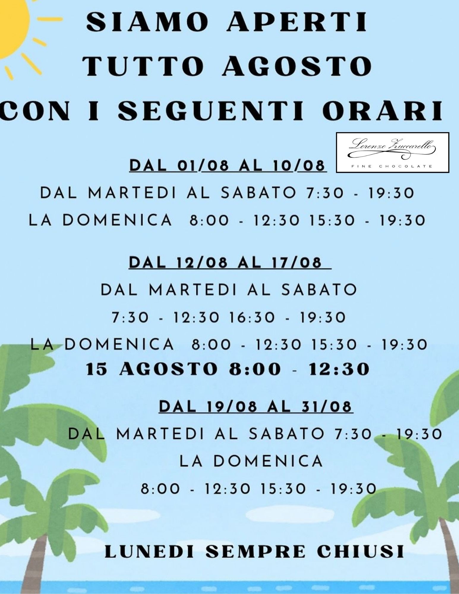 Ad Agosto Restiamo Aperti: Vieni a Rinfrescarti da Zuccarello Cioccolateria!