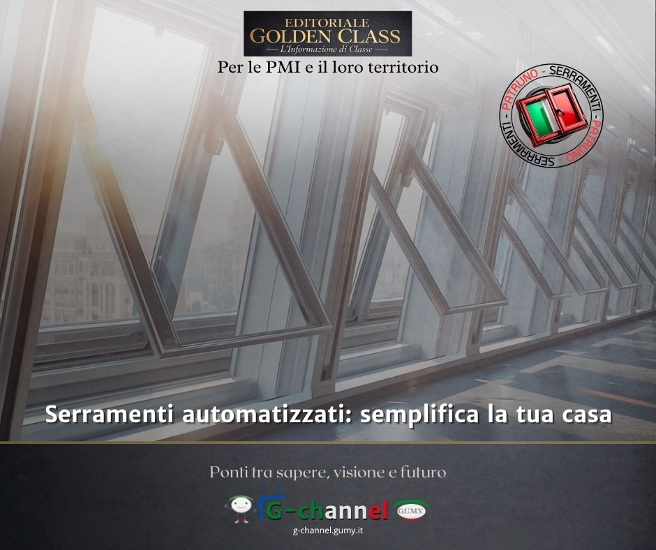 Serramenti automatizzati: semplifica la tua casa