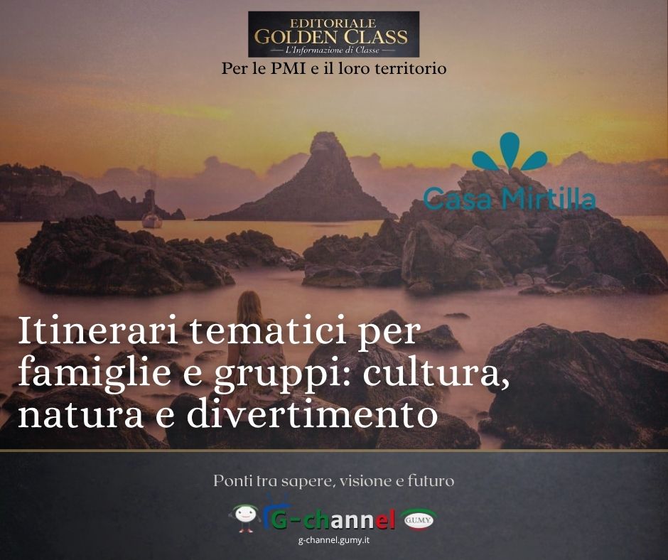 Itinerari tematici per famiglie e gruppi: cultura, natura e divertimento
