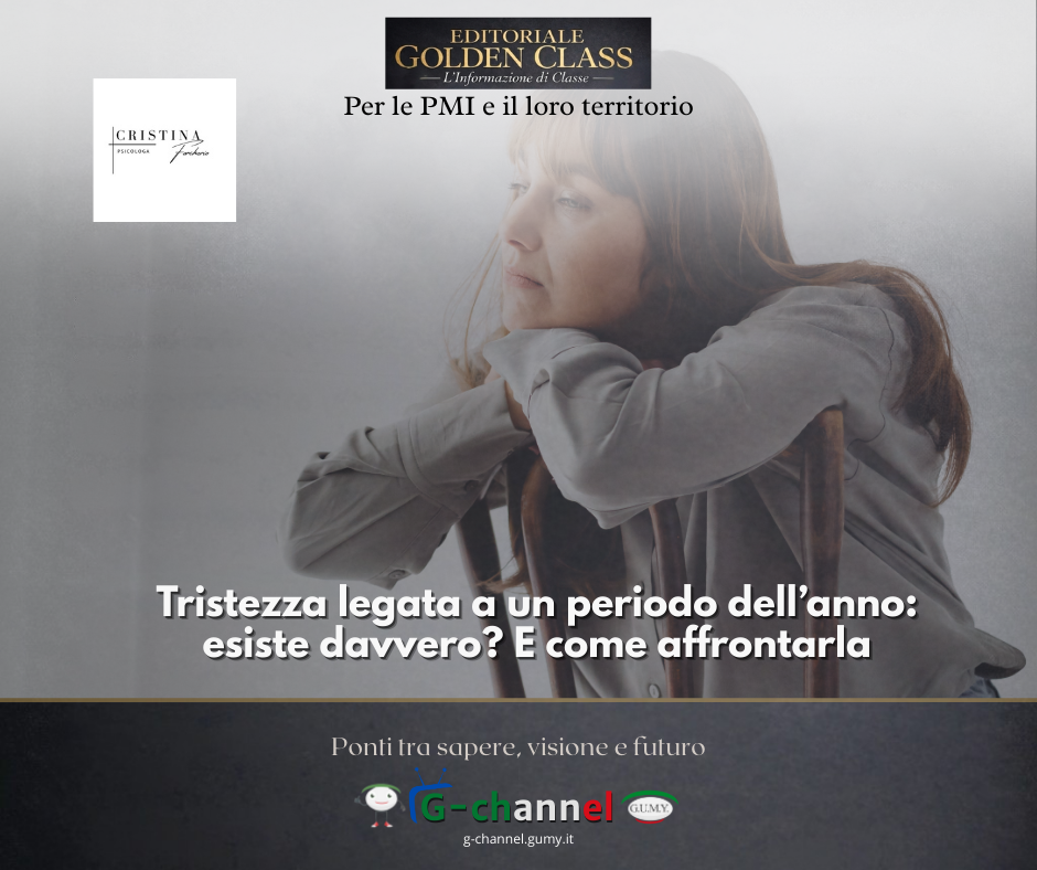 Tristezza legata a un periodo dell’anno: esiste davvero? E come affrontarla