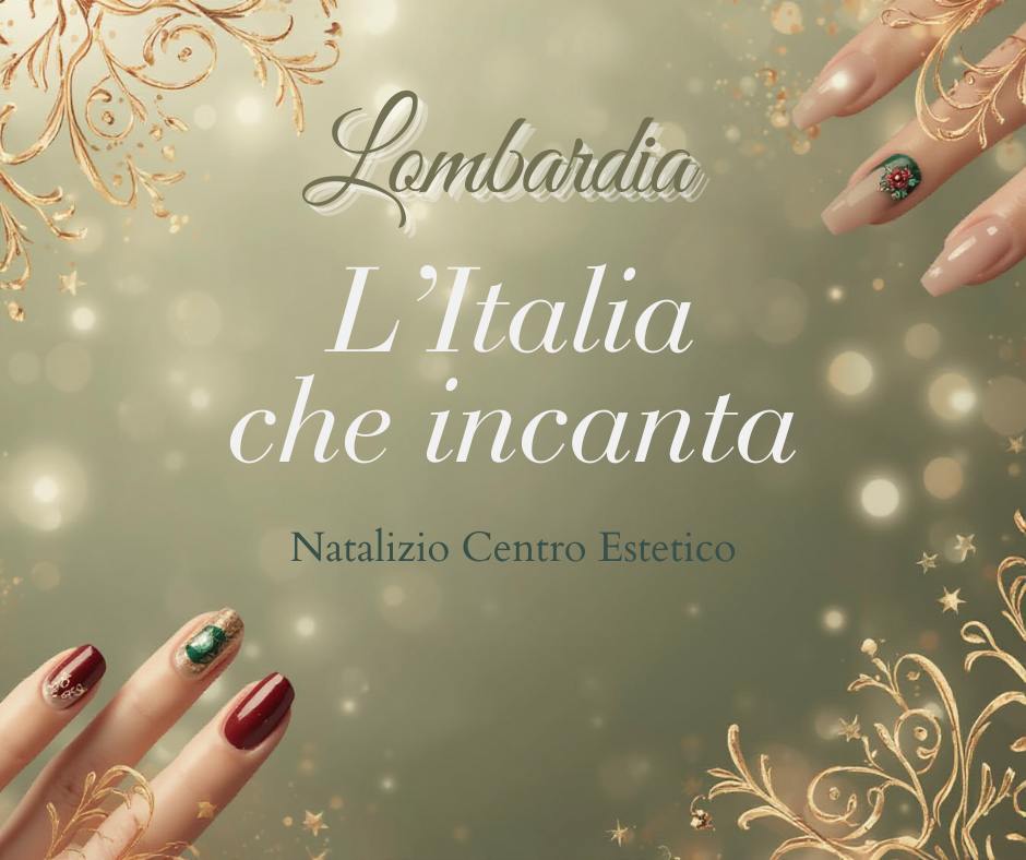 Lombardia Adinails: l’Italia che incanta