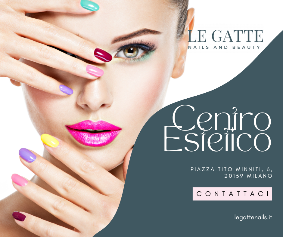 Le Gatte Nails and Beauty centro estetico a Milano