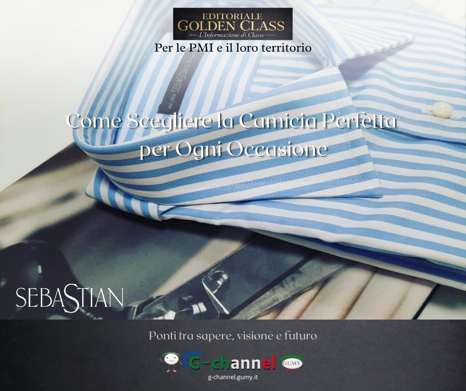 Come Scegliere la Camicia Perfetta per Ogni Occasione