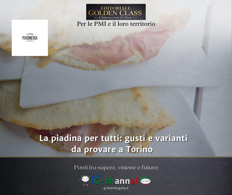 La piadina per tutti: gusti e varianti da provare a Torino