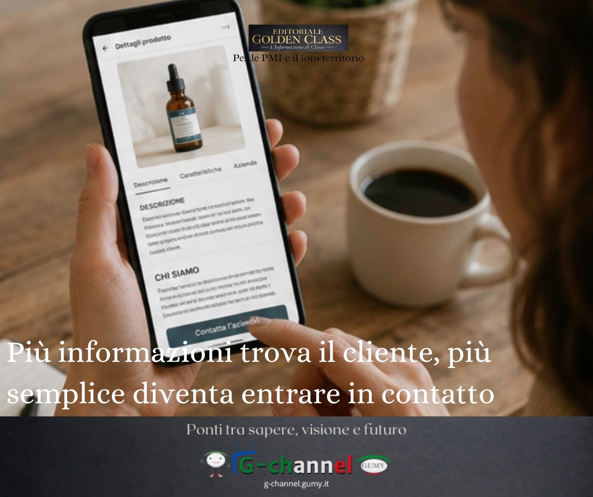 Più informazioni trova il cliente, più semplice diventa entrare in contatto