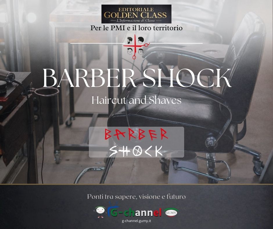 Gennaio 2026: Barber Shock e il barbiere uomo che racconta stile