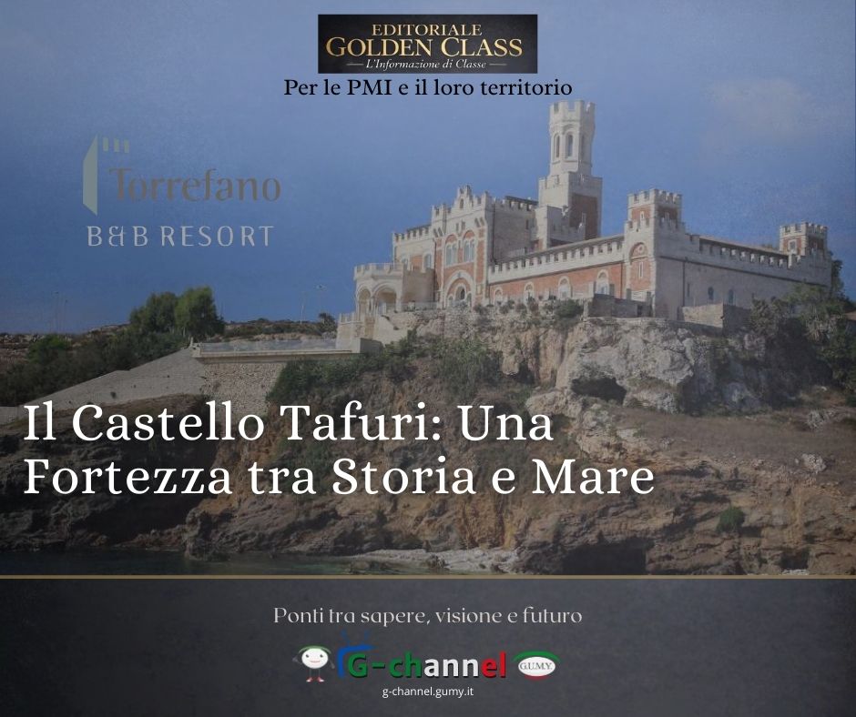 Il Castello Tafuri: Una Fortezza tra Storia e Mare