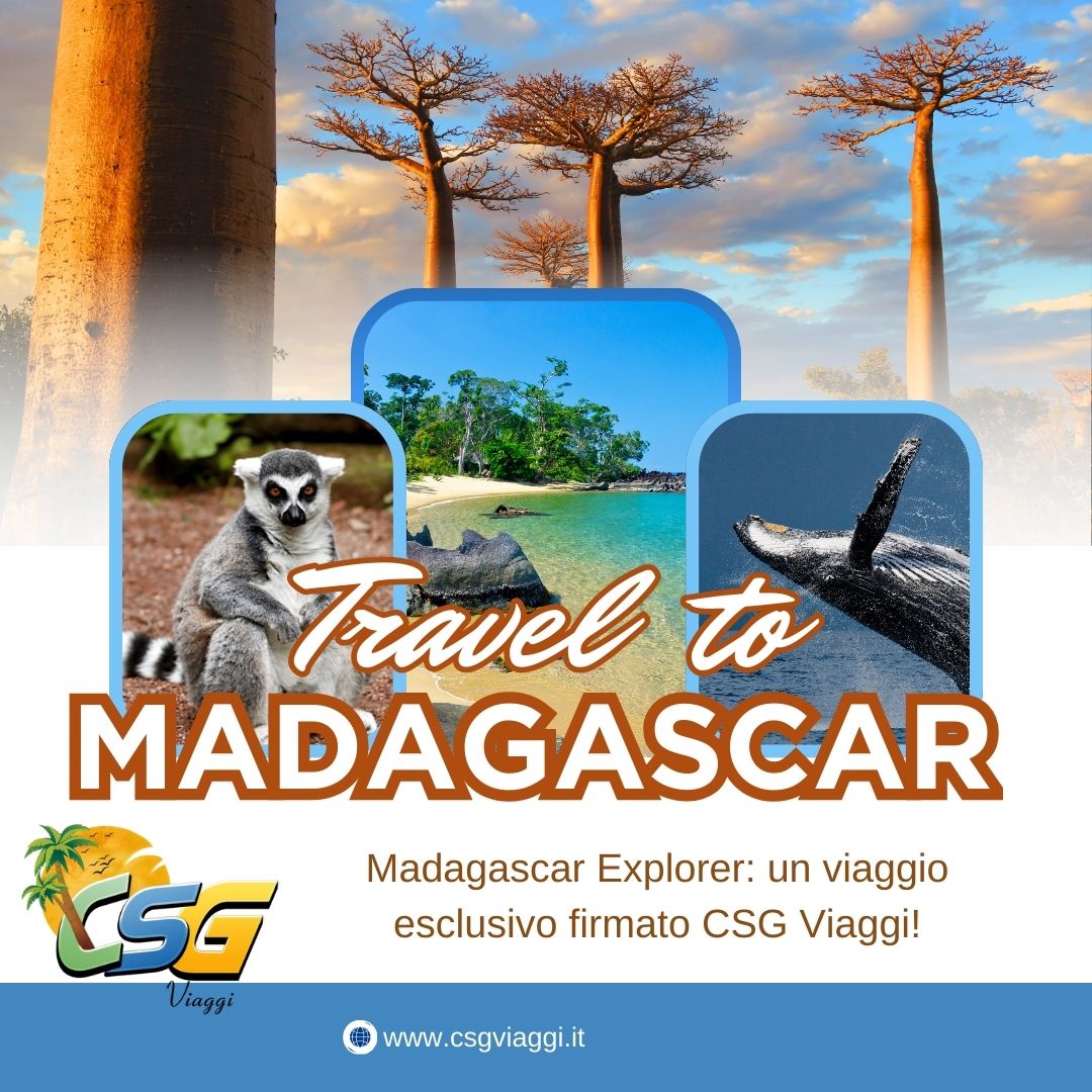 Madagascar Explorer: un viaggio esclusivo firmato CSG Viaggi