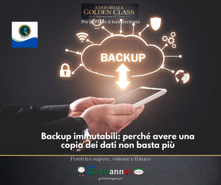 Backup immutabili: perché avere una copia dei dati non basta più