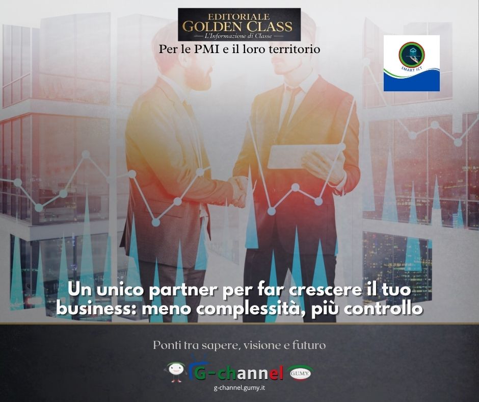 Un unico partner per far crescere il tuo business: meno complessità, più controllo