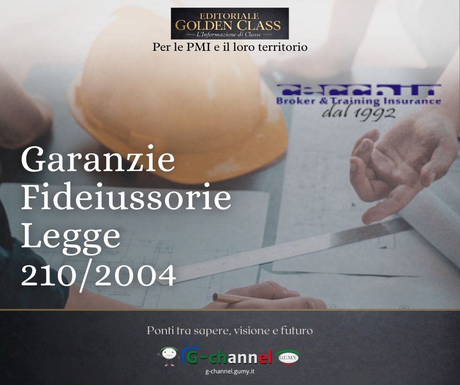 Garanzie Fideiussorie Legge 210/2004 