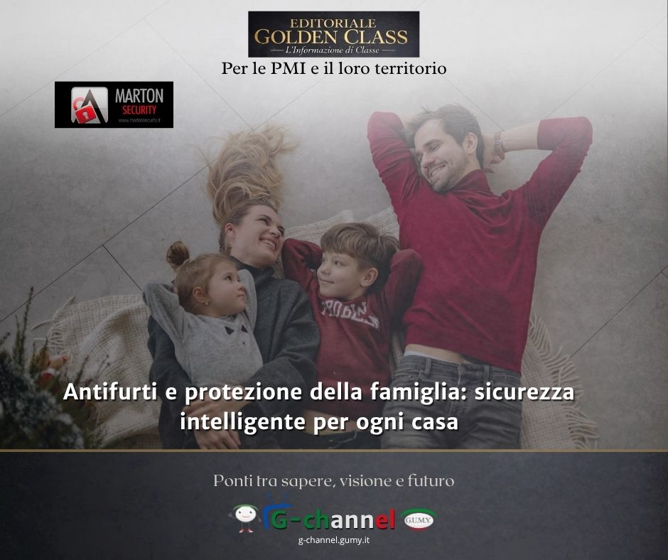 Antifurti e protezione della famiglia: sicurezza intelligente per ogni casa